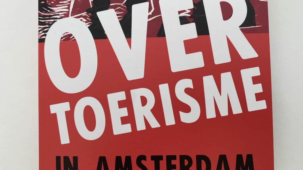 Boekpresentatie: Over Toerisme in Amsterdam – ULT-lab draagt bij aan het debat en de toekomst van de stad